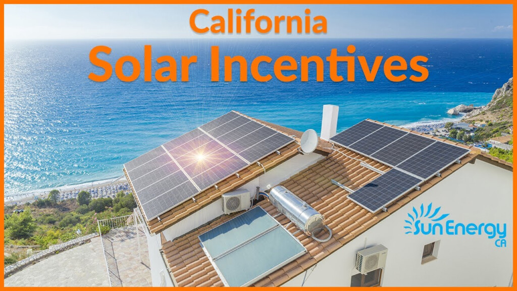 California Solar Incentives YouTube