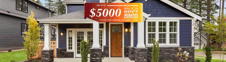 Get Up To 5 000 In Rebates From Green Ontario Fund For Upgrading Your 