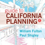 Guide To California Planning 5th Edition By William Fulton Paul